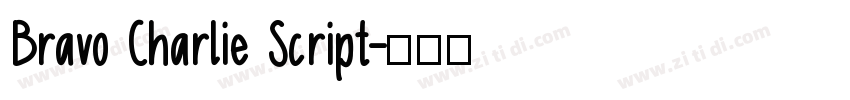Bravo Charlie Script字体转换
